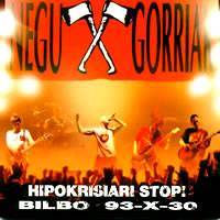 Negu Gorriak : Hipokrisiari Stop! Bilbo 93-X-30